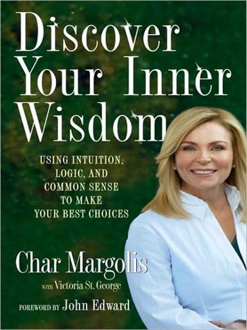 Title details for Discover Your Inner Wisdom by Char Margolis - Available